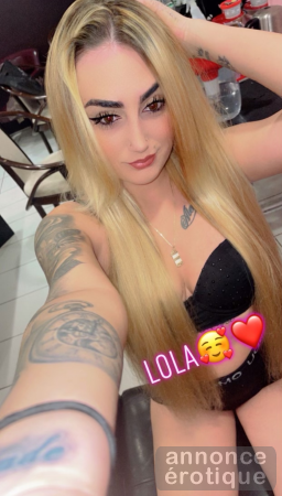 LOLA ♥ MASSAGE L'EXCLUSIF ♥ Bonjour mon loup! Je suis Lola, une tigresse de 24 a