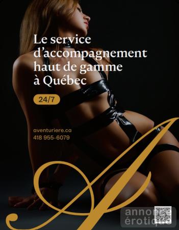 Escorte Québec Aventurière - Aventuriere.ca - Service 24/7