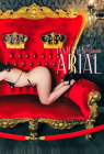 ARIAL ✶ Dominatrice Experte ✶ XXXtra Hot & Sexy