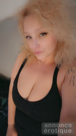 Blonde cochonne et très chaude te reçois moment qualité xxx