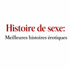 Histoire de sexe - meilleures histoires érotiques, coquines et fétichistes